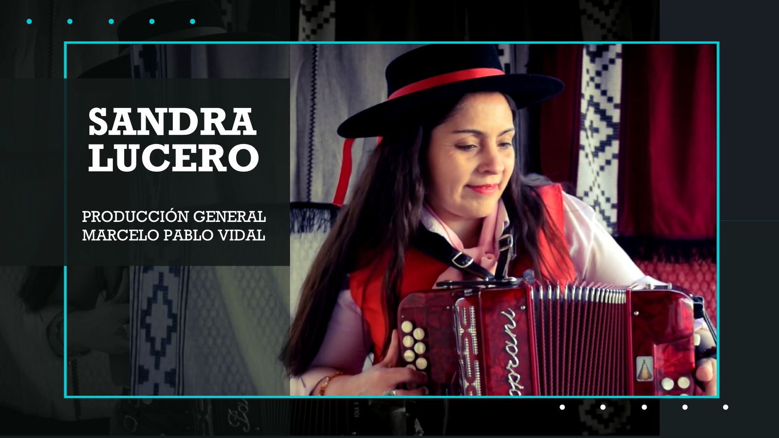 Producción Sandra Lucero