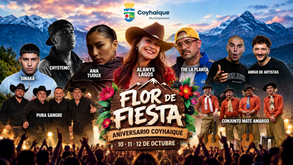 Coyhaique celebrará sus 97 años con tres jornadas de música en la Flor de Fiesta